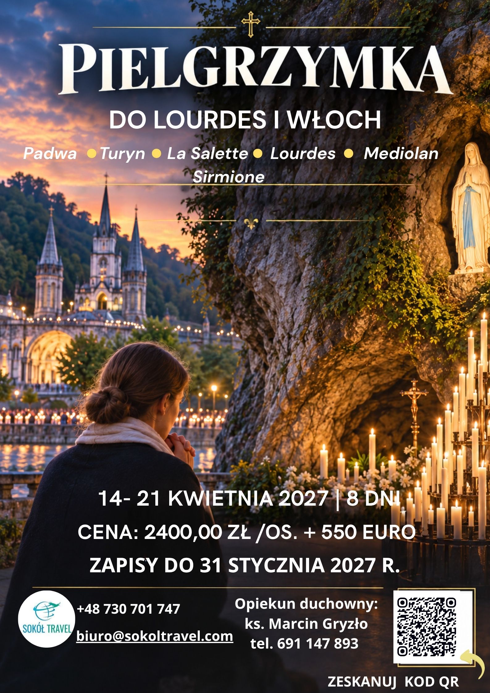PIELGRZYMKA DO LOURDES I WŁOCH 14 – 21 KWIETNIA 2027
